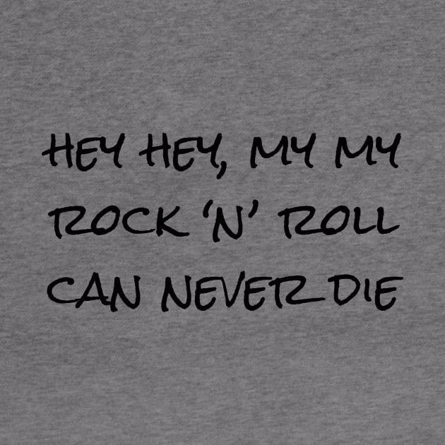 neil young hey hey my my rock n roll lyrics by Anthony88